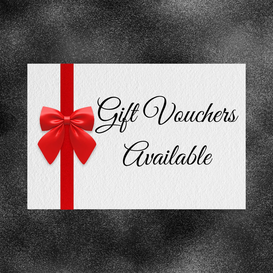 Gift Vouchers Available